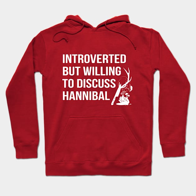 Willing To Discuss Hannibal Hoodie by Plan8